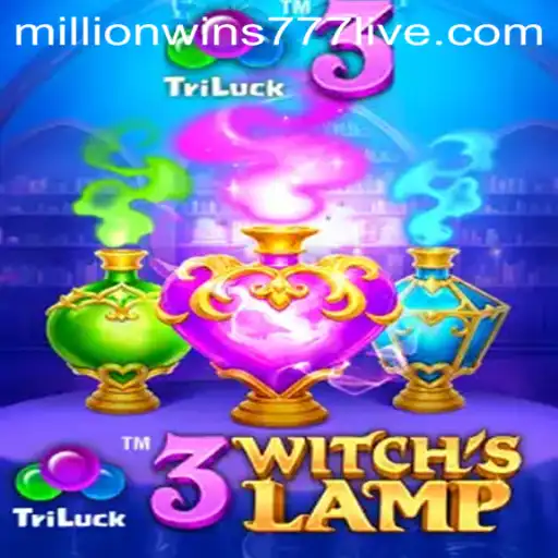 Discover the Magic of 3WitchsLamp and the Thrill of MillionWins777