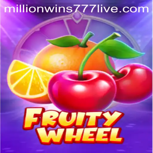 Explore the Thrills of FruityWheel and Unlock MillionWins777