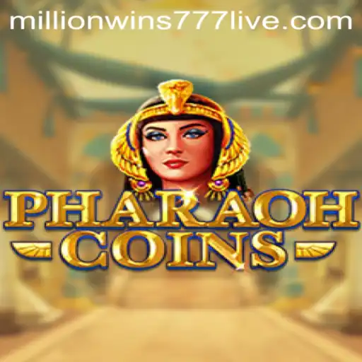 Explore the Enchanting World of PharaohCoins: Your Gateway to MillionWins777