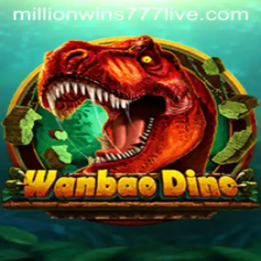 Exploring WanBaoDino and the Exciting Realm of MillionWins777
