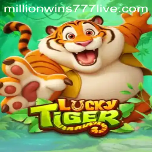 Unveiling the Thrill of LuckyTiger: The Game with MillionWins777