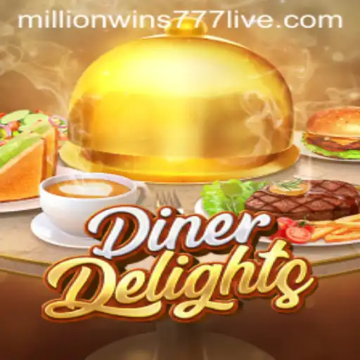 Discover the Thrills of DinerDelights: Where MillionWins777 Awaits
