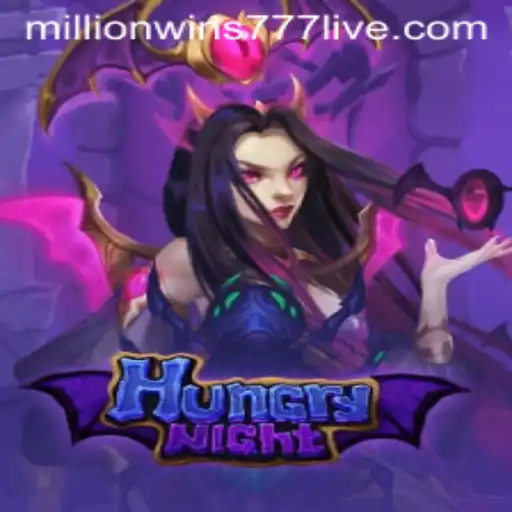 The Exciting World of HungryNight: Unlock MillionWins777